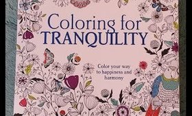 Coloring Book Obsession ~ Coloring for Tranquility