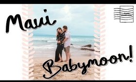 MAUI HAWAII TRAVEL VLOG 2018! BABYMOON TRAVEL VLOG! PART 1