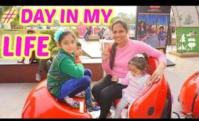 A Day In My Life - Kids Playzone, Shopping Mall, Street Market | ShrutiArjunAnand