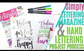 NEW HANDLETTERING MAGAZINE: Simply lettering magazine and hand lettering process video