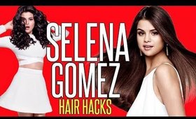 SELENA GOMEZ Hair Hacks EVERY Girl Should Know !