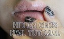 Hidden Gems Nail Tutorial