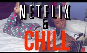 NETFLIX and CHILL
