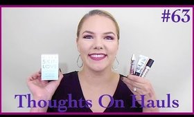 HIT IT OR QUIT IT| Thoughts On Hauls #63