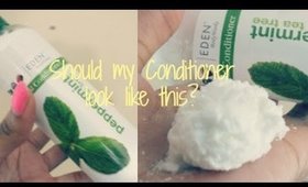 Should my Conditioner look like this? EDEN BodyWorks Peppermint Tea Tree Conditioner