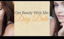 Get Ready with Me: Day Date