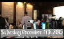 VLOGMAS DAY 1 • Saturday Dec 19th