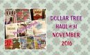 Dollar Tree Haul | # 31 November 2016 | PrettyThingsRock