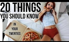 20 Things Every Girl Should Know In Their Twenties!