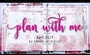 Plan With Me | Monthly B6 Rings • April 2019 | Bliss & Faith Paperie