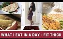 What I Eat In A Day - Fit Thick Food Dairy