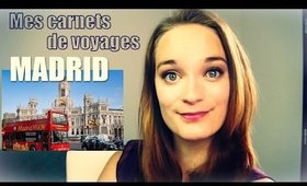 Mes carnets de voyages: Madrid