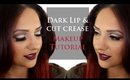 Dark Lip and Cut Crease Makeup Tutorial