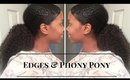 The Edges & Phony Ponytail Tutorial