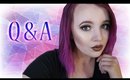 Q&A! Answering Your Questions!