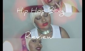 Hip Hop Bling Review