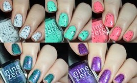 Nine Zero New Summer Polishes Live Swatch + Review!