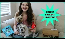 August BarkBox Unboxing ☮