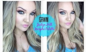 ★GRWM | JACLYN HILL MORPHE PALETTE + MAKEUP GEEK★