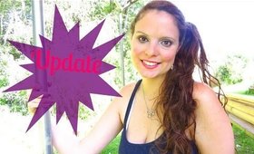 My Update | Where Have I Been?