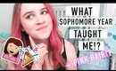 What Sophomore Year Taught Me! | High School 101 + PINK HAIR!?