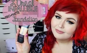 L'Oreal Infallible Pro Matte Foundation Review