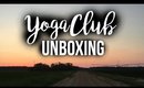Unboxing: YogaClub Fitness Subscription Box Review