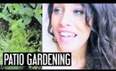 MY PATIO GARDEN IS GETTING SO BIG!!! | Urban Gardening