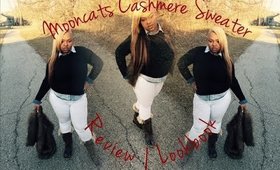 Mooncats Cashmere Sweater  | Review & Lookbook