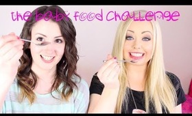 ♥ The Baby Food Challenge ♥ with OohLaLashes