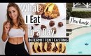 What I eat in a day// Intermittent fasting DAY 1// New House (sneak peak) 2018