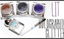 Review & Swatches: LIT Holographic Glitter Kit