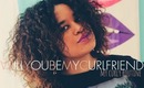 Will You be My Curlfriend? | Dolce Vanity