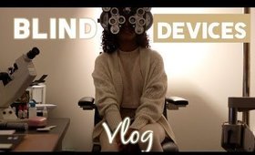Trying Out Assistive Devices | Optometrist Visit Vlog Life, Legally Blind