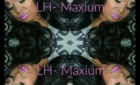 Samsbeauty LH Maxium Review