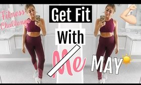 Get Fit With Me// 1 MONTH PRE SUMMER Fitness Challenge 2018