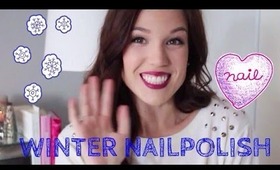 My Top 10 Winter Nail Polishes!!