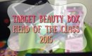Target Beauty Box 2015 | Head of the CLASS [PrettyThingsRock]