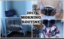 A Realistic Morning Routine 2017 | Adozie