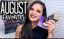 AUGUST FAVORITES! | Casey Holmes