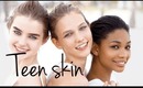 TEENAGE SKIN: WHAT TO DO AND NOT TO DO DURING YOUR TEENS
