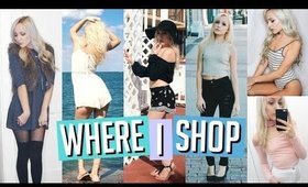 WHERE I SHOP AND BUY MY CLOTHES