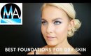 BEST FOUNDATIONS for Dry Skin Brides Step by Step Tutorial Pt 5 #MondayMakeupChat - mathias4makeup