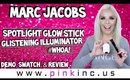 Marc Jacobs Spotlight Glow Stick Glistening Illuminator | Demo & Review #WHOA! | Tanya Feifel
