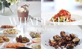 What I Ate #VeganJune 13 (Vegan/Plant-based) | JessBeautician