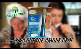 Amope Pedi Perfect | Is It Worth It? | First Impressions and Review | Dollar Tree |March 2018