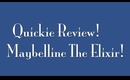 Quickie Review: Maybelline Color Elixir Liquid Lip Balms!