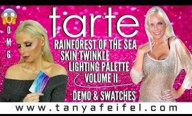 Tarte | Skin Twinkle Lighting Palette Volume II | Demo & Swatches | Tanya Feifel-Rhodes