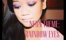 Neon Theme: Rainbow Eyes