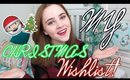 My Christmas Wishlist! | 2015